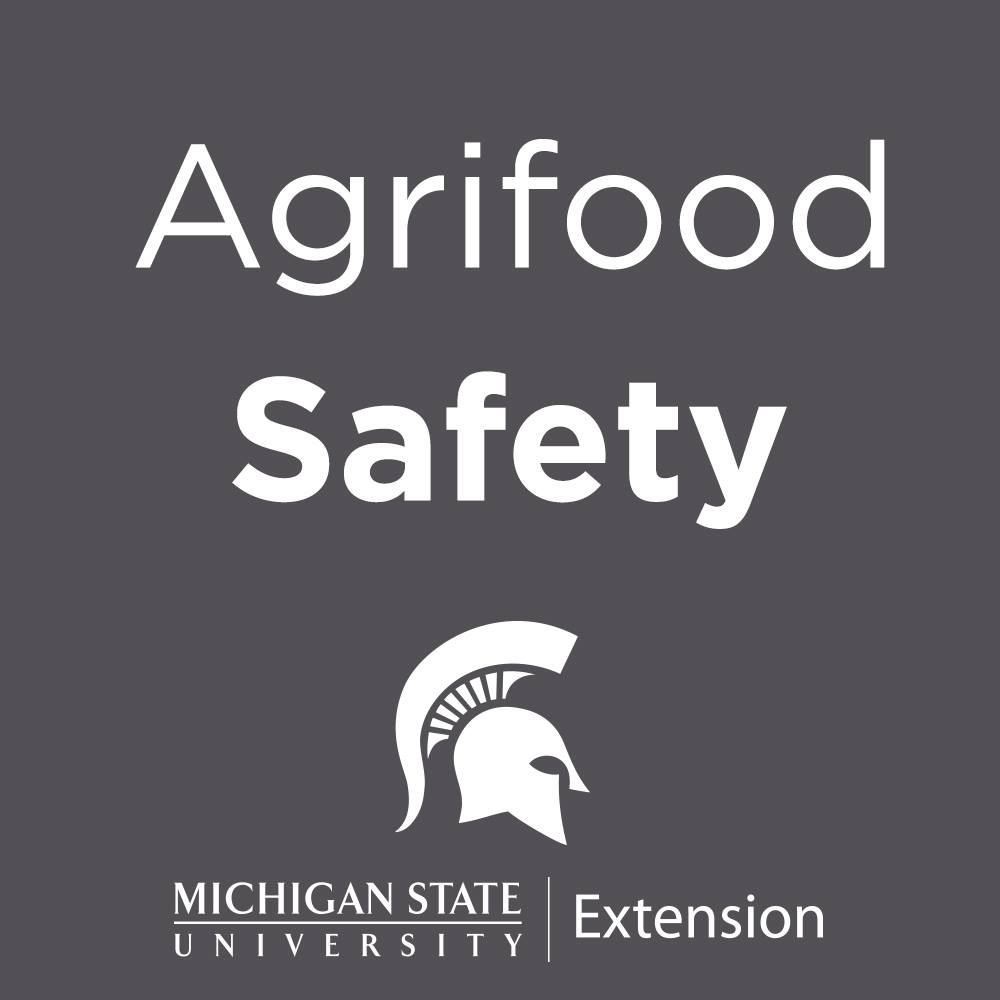 MSU Extension Agrifood Safety