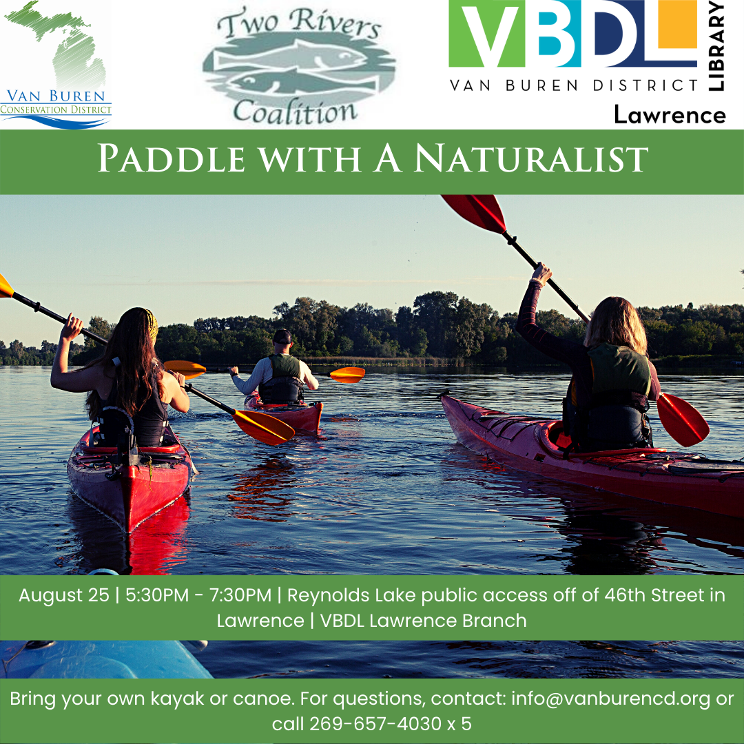You are currently viewing Paddle with a Naturalist | Reynolds Lake Public Access | Lawrence Branch – Van Buren District Library